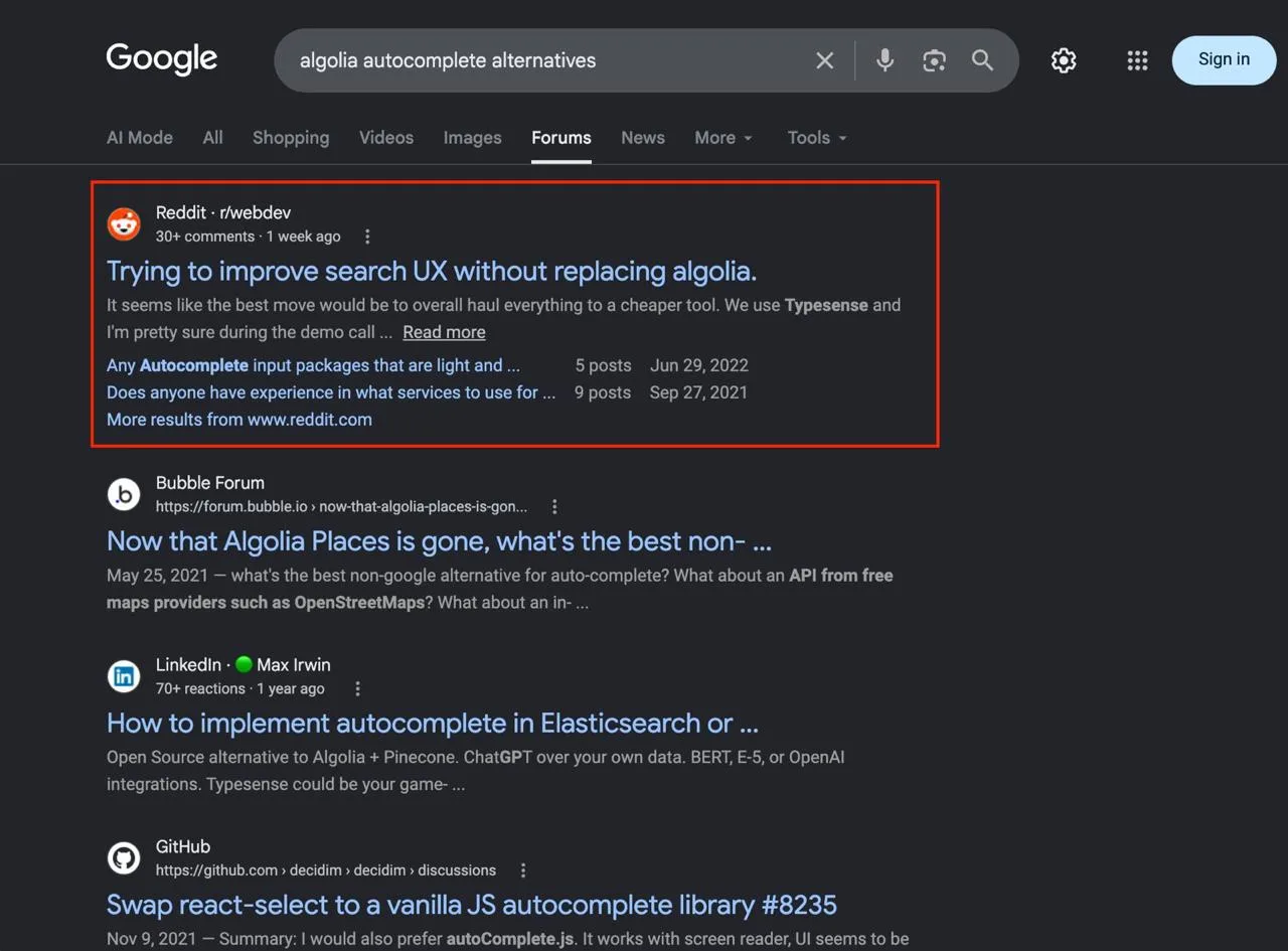 Google Forums results for 'algolia autocomplete alternatives' with the r/webdev thread first, one week after posting